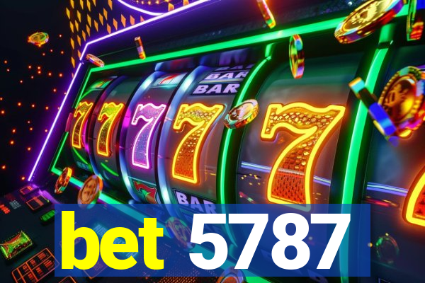 bet 5787